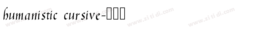 humanistic cursive字体转换